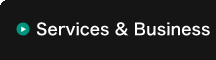 Services and Business